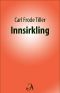 [Innsirkling 01] • Innsirkling